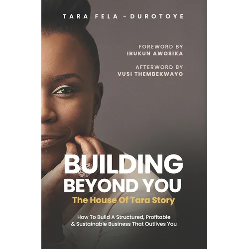 Building Beyond You: The House of Tara Story - Paperback