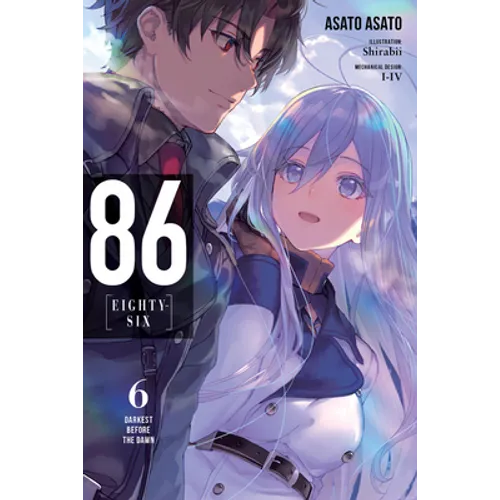86--Eighty-Six, Vol. 6 (Light Novel): Darkest Before the Dawn Volume 6