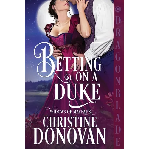 Betting on a Duke: A Regency Historical Romance - Paperback