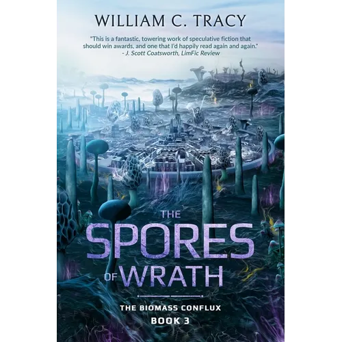 The Spores of Wrath - Paperback