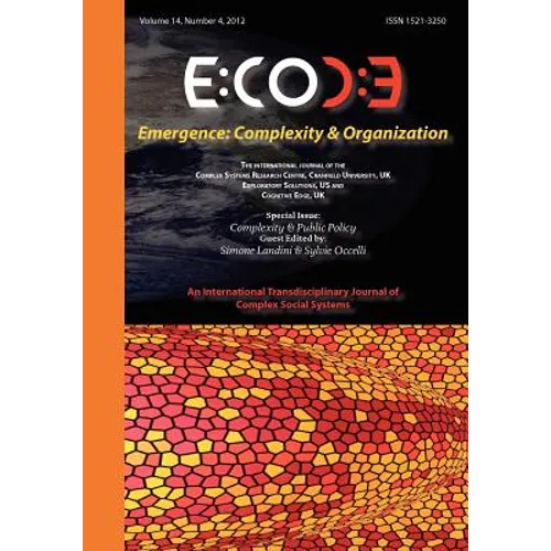 Emergence: Complexity & Organization (14.4) - Complexity & Public Policy - Paperback