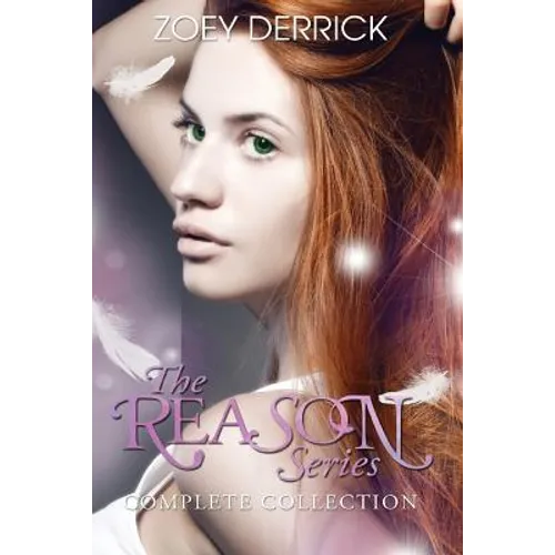 The REASON Series - The Complete Collection - Paperback