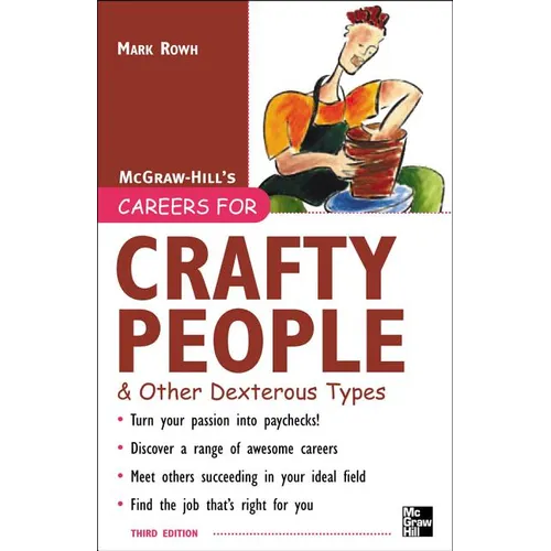 Careers for Crafty People and Other Dexterous Types, 3rd Edition - Paperback