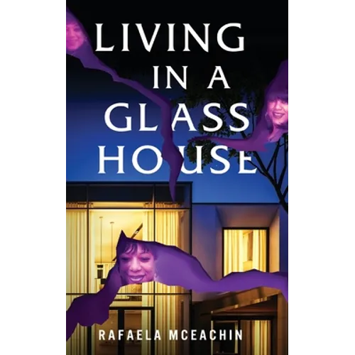 Living In a Glass House - Paperback