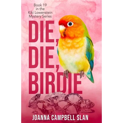 Die, Die, Birdie - Paperback
