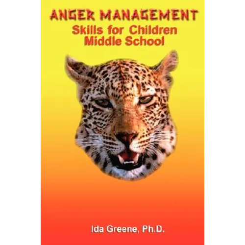 Anger Management Skills for Children Middle School - Paperback