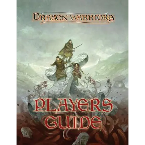 Dragon Warriors Players Guide: Return to Legend - Paperback