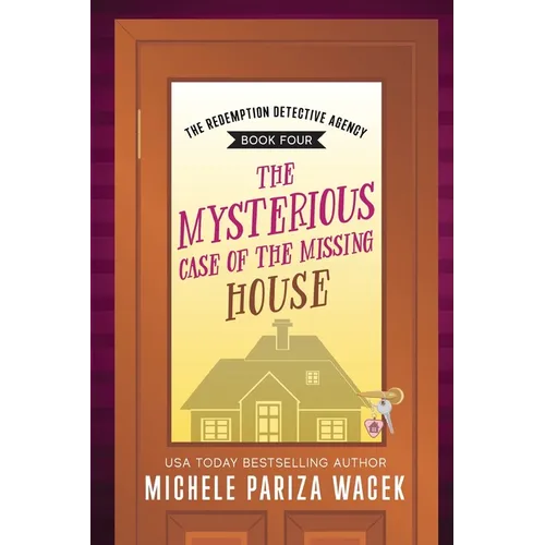 The Mysterious Case of the Missing House - Paperback