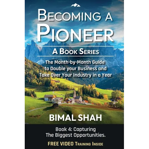 Becoming a Pioneer - A Book Series- Book 4 - Paperback