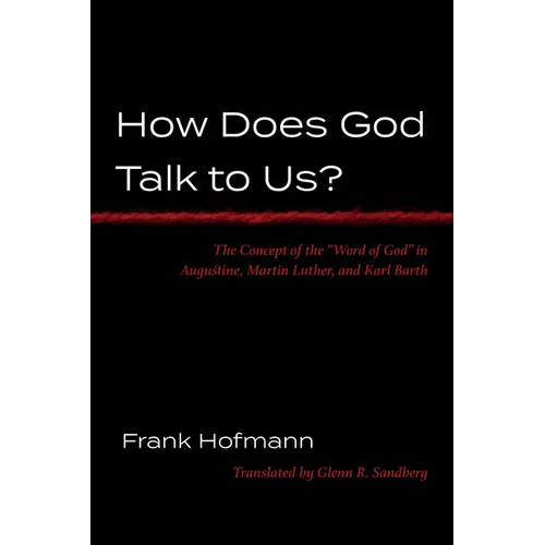 How Does God Talk to Us?: The Concept of the 