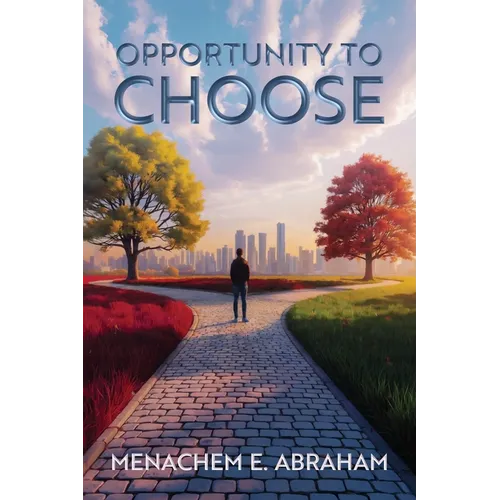Opportunity to Choose - Paperback