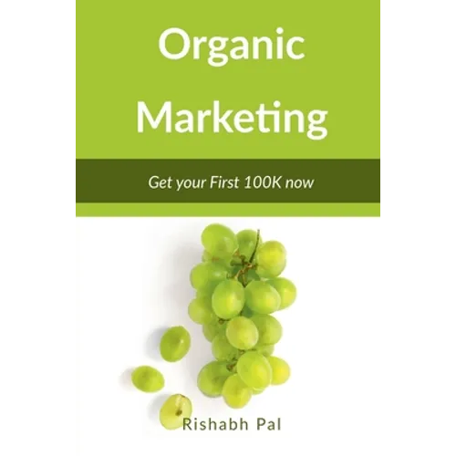 Organic Marketing - Paperback