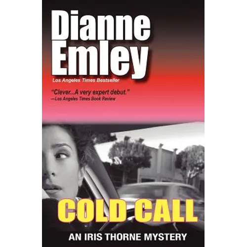 Cold Call: Iris Thorne Mysteries - Book 1 - Paperback