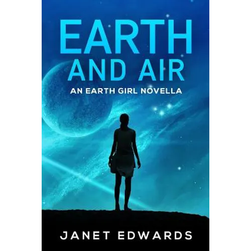 Earth and Air: An Earth Girl Novella - Paperback