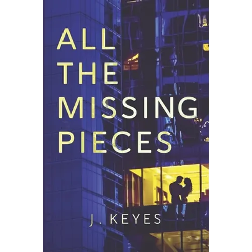 All the Missing Pieces - Paperback