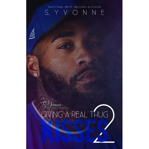 Giving A Real Thug Kisses 2 - Paperback