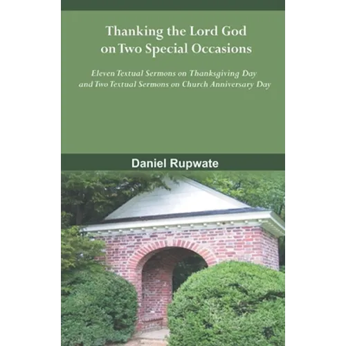 Thanking the Lord God on Two Special Occasions - Paperback