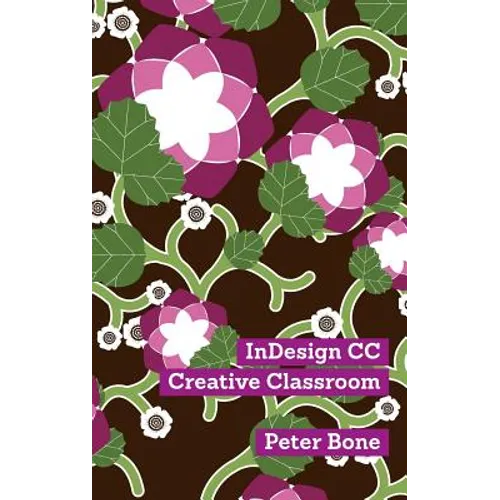 Indesign CC Creative Classroom - Hardcover