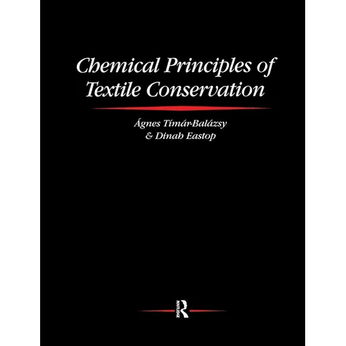 Chemical Principles of Textile Conservation