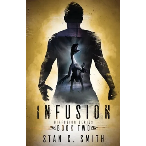 Infusion: Diffusion Book Two - Paperback