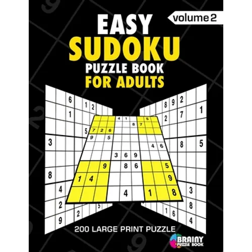 Easy Sudoku Puzzle Book For Adults: 200 Large Print Puzzles with Answer (Volume 2) - Paperback