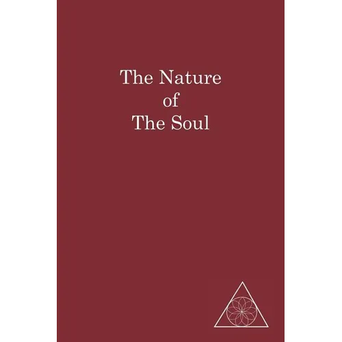 The Nature of the Soul - Paperback