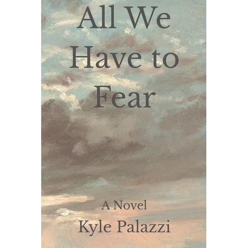 All We Have To Fear - Paperback