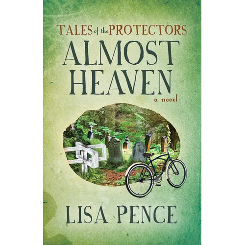 Tales of the Protectors: Almost Heaven - Paperback