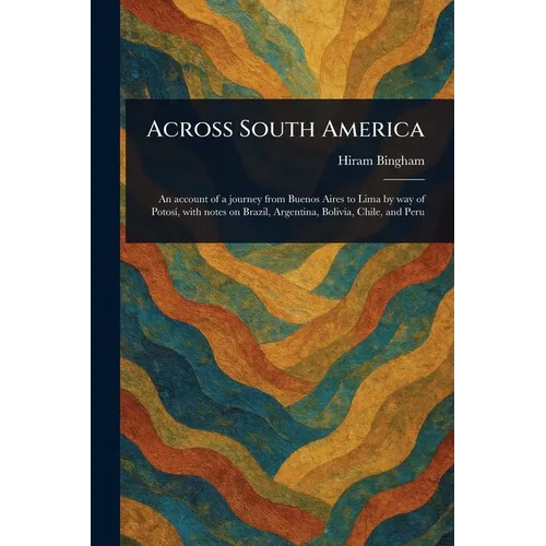 Across South America - Paperback