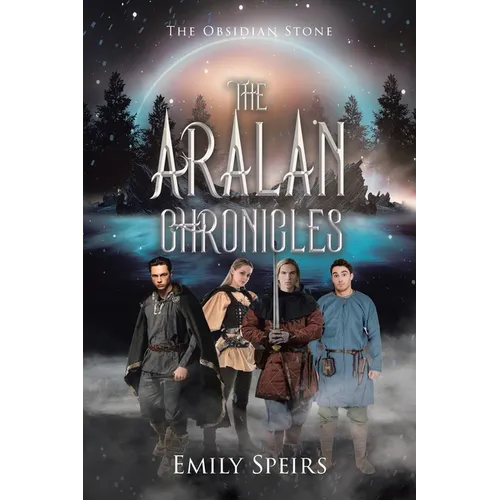 The Aralan Chronicles: The Obsidian Stone - Paperback
