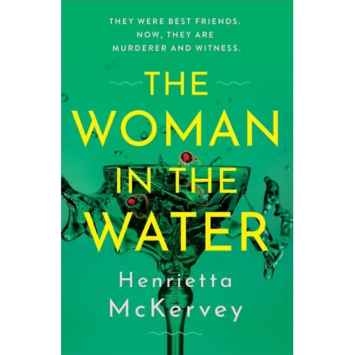 The Woman in the Water: The Twisty, Atmospheric Thriller That Dares to Answer One of Literature's Unsolved Mysteries - Paperback