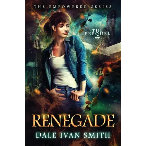 Renegade: (The Empowered Series Book 0) - Paperback