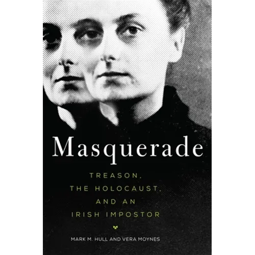 Masquerade: Treason, the Holocaust, and an Irish Imposter - Paperback
