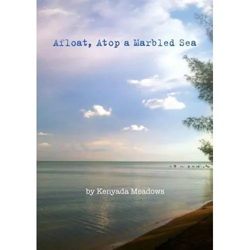 Afloat, Atop A Marbled Sea - Paperback