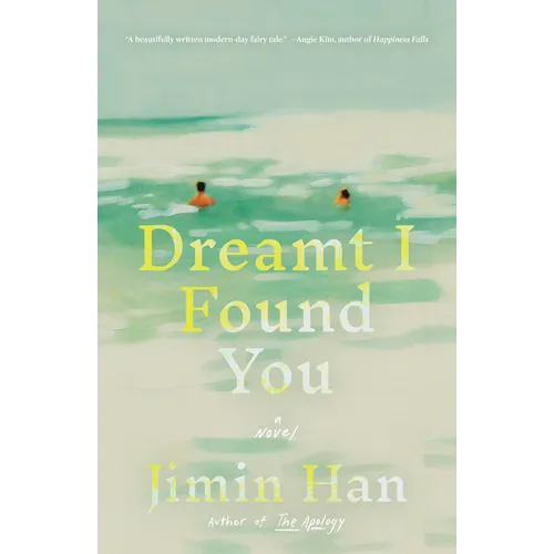 Dreamt I Found You - Hardcover