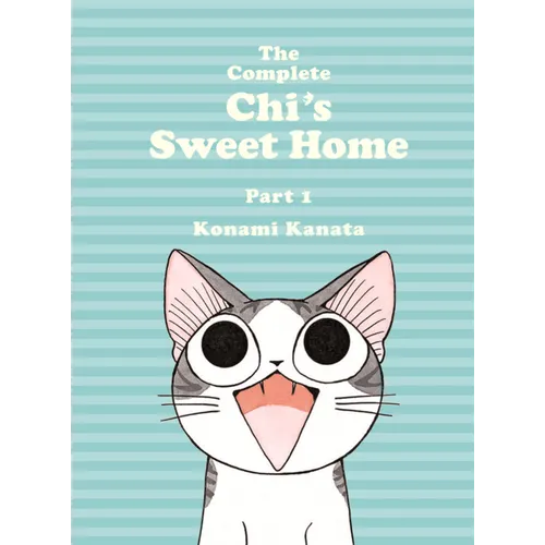 Complete Chi's Sweet Home. Part 1 - Hardcover