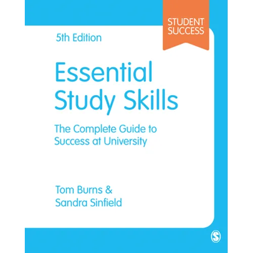 Essential Study Skills: The Complete Guide to Success at University - Paperback