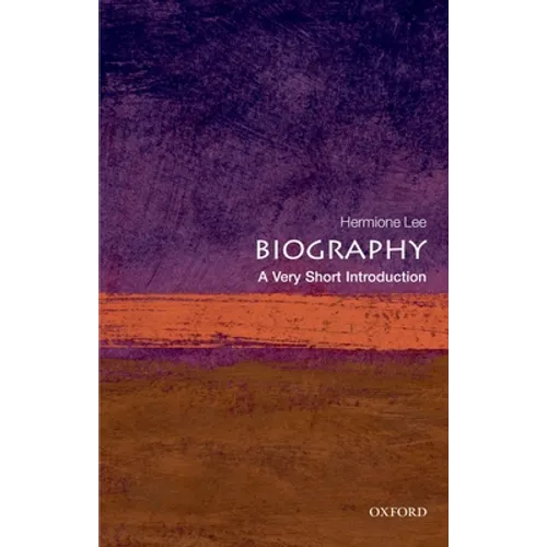 Biography: A Very Short Introduction - Paperback