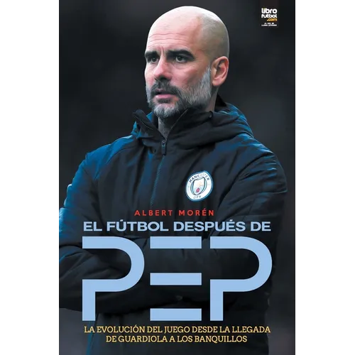 El fútbol después de Pep - Paperback