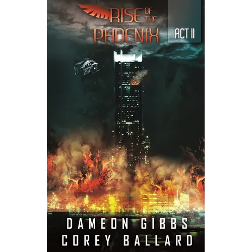 Rise of the Phoenix: Act 2 - Paperback