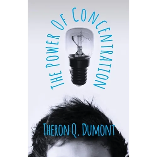 The Power of Concentration - Paperback