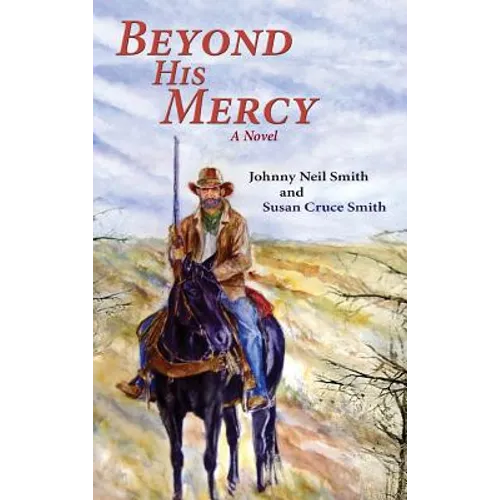 Beyond His Mercy: A Novel (Hardcover) - Hardcover
