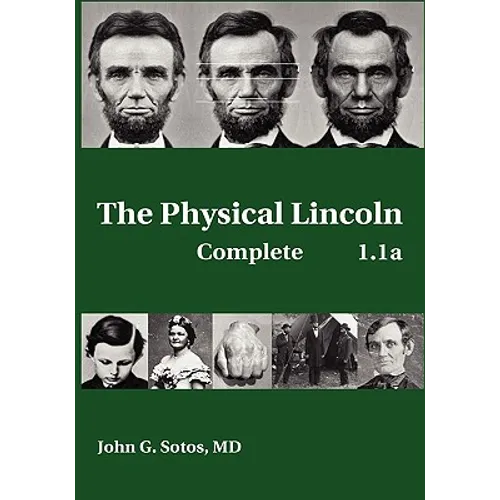 The Physical Lincoln Complete