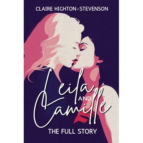 Leila & Camille: A Steamy Age-Gap Sapphic Romance - Paperback