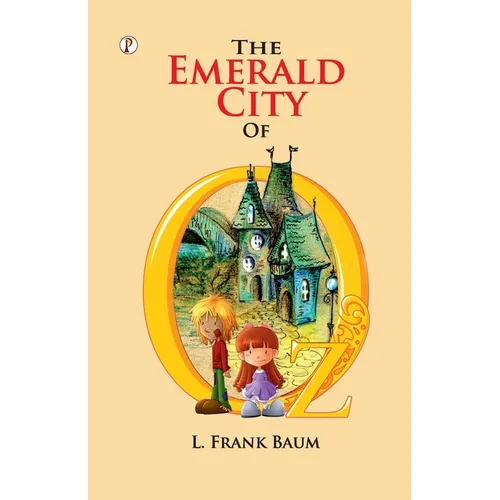 The Emerald City of Oz - Paperback