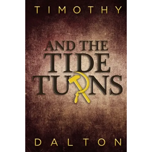 And the Tide Turns - Paperback