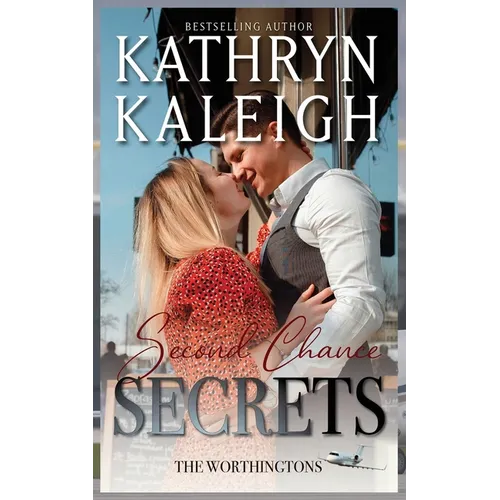 Second Chance Secrets - Paperback