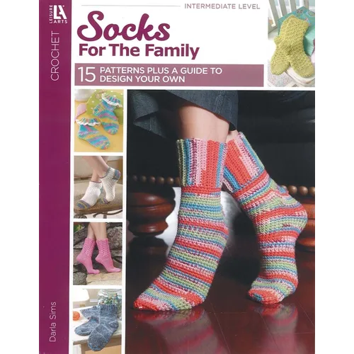 Socks for the Family: 15 Patterns Plus a Guide to Design Your Own - Paperback