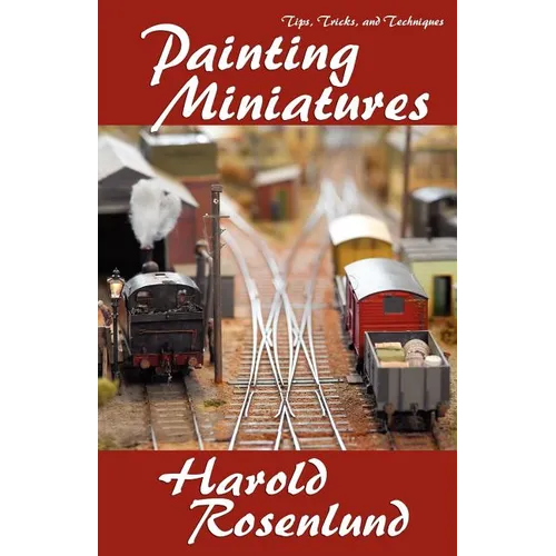 Painting Miniatures - Paperback
