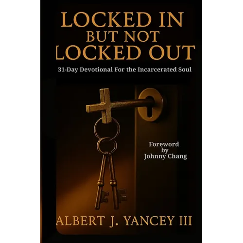 Locked In But Not Locked Out - Paperback